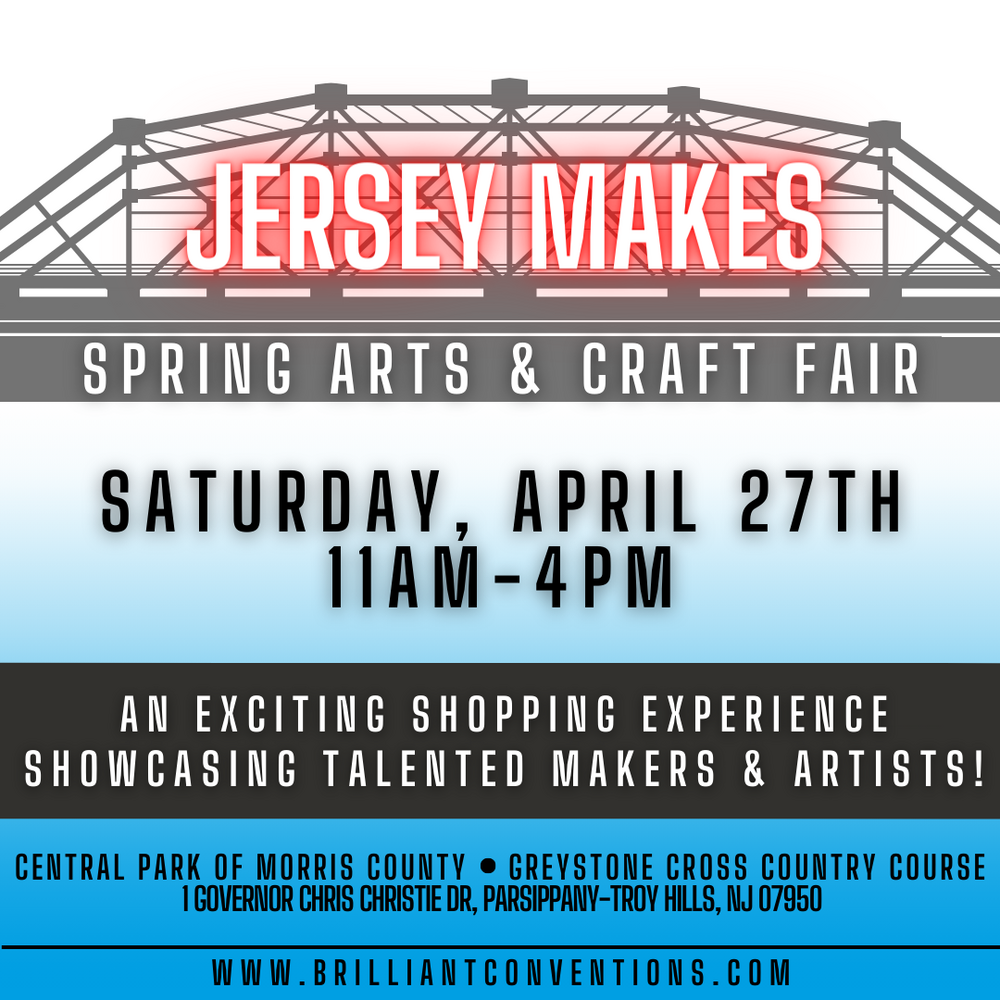 Jersey Makes: Spring Arts & Craft Fair